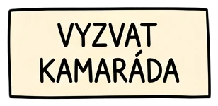 Vyzvat kamaráda